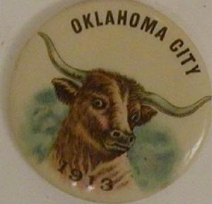 Primary view of object titled '[Button with an image of a longhorn in center that states: "OKLAHOMA CITY 1913"]'.