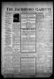 Newspaper: The Jacksboro Gazette (Jacksboro, Tex.), Vol. 64, No. 39, Ed. 1 Thurs…