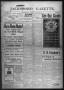 Newspaper: Jacksboro Gazette. (Jacksboro, Tex.), Vol. 29, No. 17, Ed. 1 Thursday…