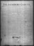 Thumbnail image of item number 1 in: 'The Jacksboro Gazette (Jacksboro, Tex.), Vol. 45, No. 36, Ed. 1 Thursday, February 5, 1925'.