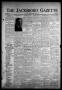 Newspaper: The Jacksboro Gazette (Jacksboro, Tex.), Vol. 57, No. 1, Ed. 1 Thursd…