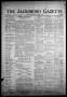 Newspaper: The Jacksboro Gazette (Jacksboro, Tex.), Vol. 58, No. 37, Ed. 1 Thurs…