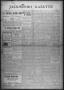 Newspaper: Jacksboro Gazette (Jacksboro, Tex.), Vol. 31, No. 5, Ed. 1 Thursday, …