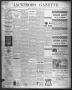 Newspaper: Jacksboro Gazette. (Jacksboro, Tex.), Vol. 23, No. 38, Ed. 1 Thursday…