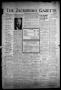Primary view of The Jacksboro Gazette (Jacksboro, Tex.), Vol. 64, No. 41, Ed. 1 Thursday, March 9, 1944