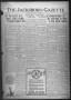 Primary view of The Jacksboro Gazette (Jacksboro, Tex.), Vol. 41, No. 20, Ed. 1 Thursday, October 14, 1920