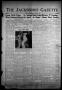 Newspaper: The Jacksboro Gazette (Jacksboro, Tex.), Vol. 60, No. 12, Ed. 1 Thurs…