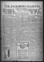 Primary view of The Jacksboro Gazette (Jacksboro, Tex.), Vol. 41, No. 29, Ed. 1 Thursday, December 23, 1920