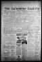 Primary view of The Jacksboro Gazette (Jacksboro, Tex.), Vol. 56, No. 42, Ed. 1 Thursday, March 19, 1936