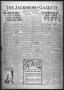 Primary view of The Jacksboro Gazette (Jacksboro, Tex.), Vol. 41, No. 30, Ed. 1 Thursday, December 30, 1920