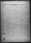Primary view of The Jacksboro Gazette (Jacksboro, Tex.), Vol. 42, No. 29, Ed. 1 Thursday, December 15, 1921