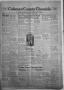 Newspaper: Coleman County Chronicle (Coleman, Tex.), Vol. 5, No. 47, Ed. 1 Thurs…