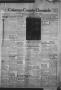 Primary view of Coleman County Chronicle (Coleman, Tex.), Vol. 7, No. 6, Ed. 1 Thursday, February 9, 1939
