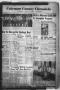 Newspaper: Coleman County Chronicle (Coleman, Tex.), Vol. 16, No. 41, Ed. 1 Thur…