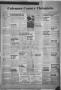 Newspaper: Coleman County Chronicle (Coleman, Tex.), Vol. 13, No. 48, Ed. 1 Thur…
