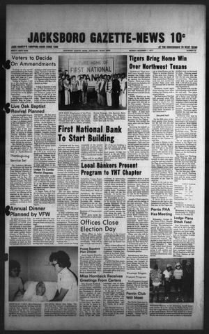 Primary view of object titled 'Jacksboro Gazette-News (Jacksboro, Tex.), Vol. 99, No. 25, Ed. 1 Monday, November 7, 1977'.
