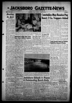 Primary view of object titled 'Jacksboro Gazette-News (Jacksboro, Tex.), Vol. EIGHTY-FIRST YEAR, No. 33, Ed. 1 Thursday, January 12, 1961'.