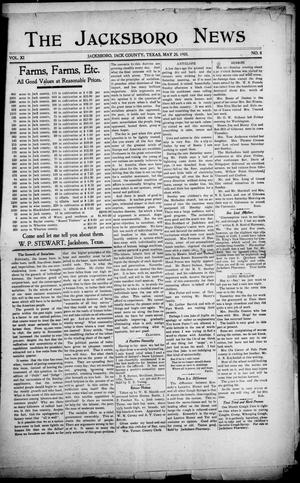 Primary view of object titled 'The Jacksboro News (Jacksboro, Tex.), Vol. 11, No. 8, Ed. 1 Thursday, May 25, 1905'.