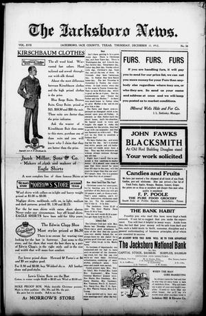 Primary view of object titled 'The Jacksboro News. (Jacksboro, Tex.), Vol. 17, No. 50, Ed. 1 Thursday, December 11, 1913'.
