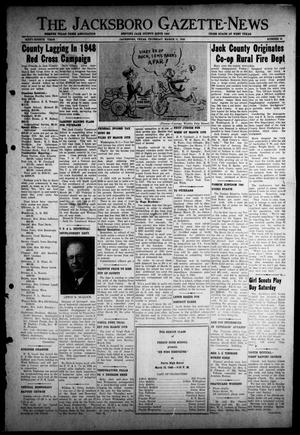 Primary view of object titled 'The Jacksboro Gazette-News (Jacksboro, Tex.), Vol. 68, No. 41, Ed. 1 Thursday, March 11, 1948'.