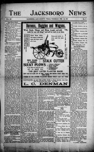 Primary view of object titled 'The Jacksboro News (Jacksboro, Tex.), Vol. 12, No. 9, Ed. 1 Thursday, February 28, 1907'.