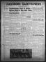 Newspaper: Jacksboro Gazette-News (Jacksboro, Tex.), Vol. 77, No. 1, Ed. 1 Thurs…