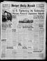 Newspaper: Borger Daily Herald (Borger, Tex.), Vol. 16, No. 22, Ed. 1 Wednesday,…