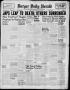 Newspaper: Borger Daily Herald (Borger, Tex.), Vol. 19, No. 179, Ed. 1 Wednesday…
