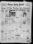 Newspaper: Borger Daily Herald (Borger, Tex.), Vol. 16, No. 72, Ed. 1 Friday, Fe…