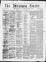 Primary view of The Indianola Courier. (Indianola, Tex.), Vol. 2, No. 3, Ed. 1 Saturday, May 21, 1859