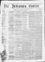 Primary view of The Indianola Courier. (Indianola, Tex.), Vol. 2, No. 25, Ed. 1 Saturday, October 22, 1859