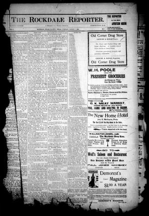 Primary view of object titled 'The Rockdale Reporter. (Rockdale, Tex.), Vol. 06, No. 07, Ed. 1 Tuesday, March 7, 1899'.
