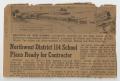 Clipping: [Newspaper Article Concerning the Construction of a New School]