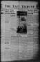 Newspaper: The Taft Tribune (Taft, Tex.), Vol. 21, No. 47, Ed. 1 Thursday, March…