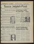 Primary view of Texas Jewish Post (Fort Worth, Tex.), Vol. 40, No. 21, Ed. 1 Thursday, May 22, 1986