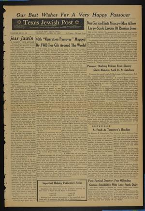 Primary view of object titled 'Texas Jewish Post (Fort Worth, Tex.), Vol. 11, No. 15, Ed. 1 Thursday, April 11, 1957'.