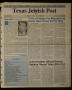 Primary view of Texas Jewish Post (Fort Worth, Tex.), Vol. 50, No. 15, Ed. 1 Thursday, April 11, 1996