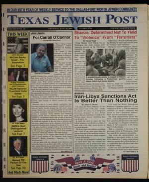 Primary view of object titled 'Texas Jewish Post (Fort Worth, Tex.), Vol. 55, No. 26, Ed. 1 Thursday, June 28, 2001'.