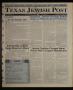 Primary view of Texas Jewish Post (Fort Worth, Tex.), Vol. 53, No. 19, Ed. 1 Thursday, May 13, 1999