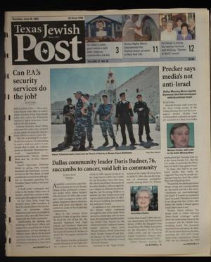 Primary view of object titled 'Texas Jewish Post (Fort Worth, Tex.), Vol. 57, No. 26, Ed. 1 Thursday, June 26, 2003'.