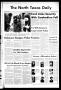 Newspaper: The North Texas Daily (Denton, Tex.), Vol. 58, No. 87, Ed. 1 Tuesday,…