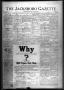 Newspaper: The Jacksboro Gazette (Jacksboro, Tex.), Vol. 46, No. 35, Ed. 1 Thurs…