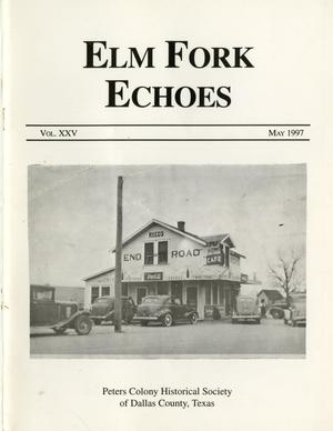 Primary view of object titled 'Elm Fork Echoes, Volume 25, May 1997'.