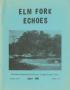 Primary view of Elm Fork Echoes, Volume 8, Number 1, April 1980