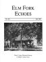 Primary view of Elm Fork Echoes, Volume 20, May 1992