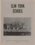 Journal/Magazine/Newsletter: Elm Fork Echoes, Volume 3, Number 2, November 1975