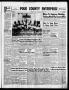 Newspaper: Polk County Enterprise (Livingston, Tex.), Vol. 76, No. 4, Ed. 1 Thur…
