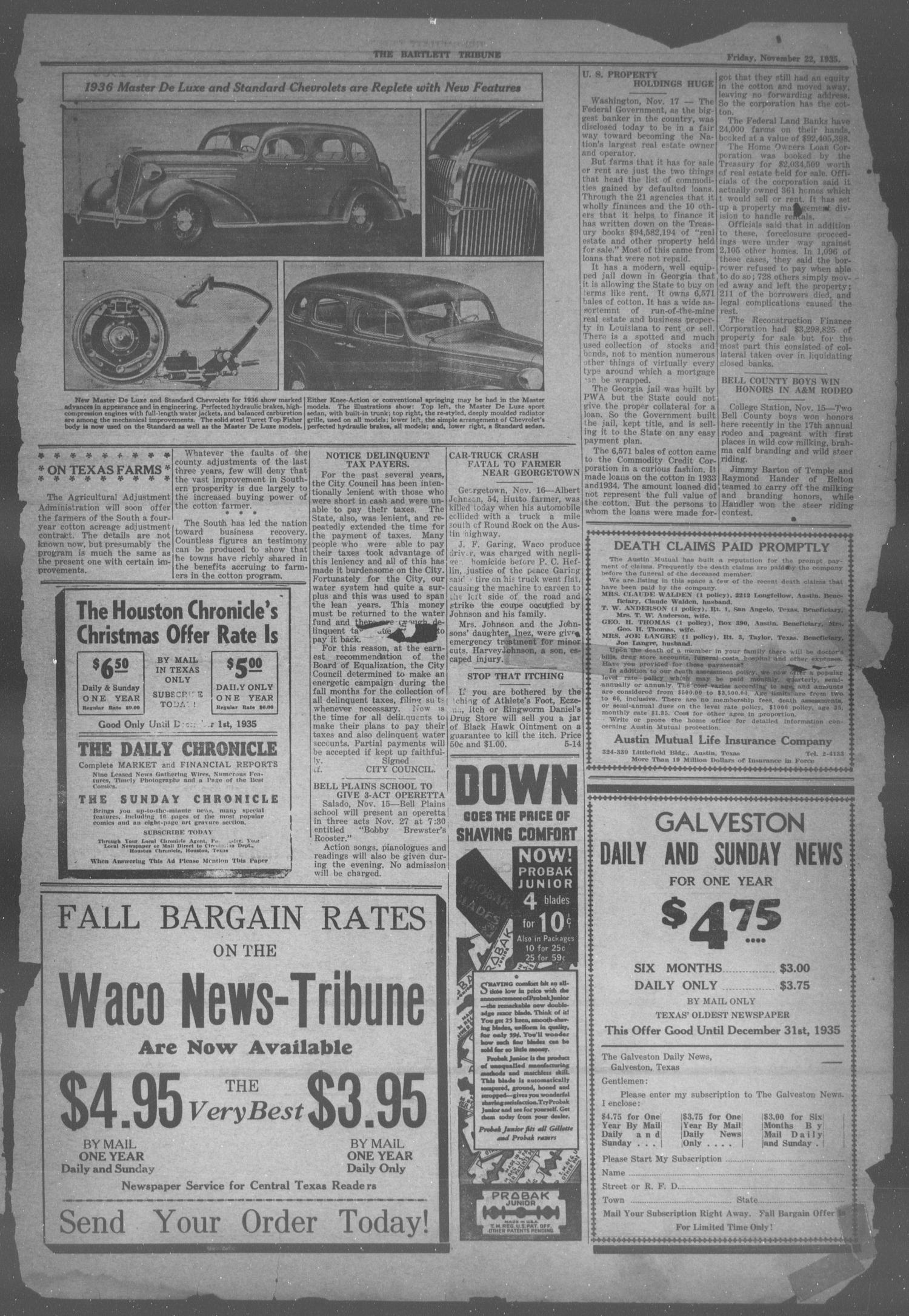The Bartlett Tribune and News (Bartlett, Tex.), Vol. 49, No. 11, Ed. 1, Friday, November 22, 1935
                                                
                                                    [Sequence #]: 3 of 8
                                                