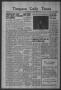 Newspaper: Timpson Daily Times (Timpson, Tex.), Vol. 43, No. 226, Ed. 1 Saturday…