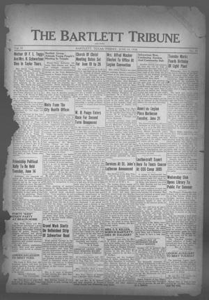 Primary view of object titled 'The Bartlett Tribune and News (Bartlett, Tex.), Vol. 51, No. 38, Ed. 1, Friday, June 10, 1938'.